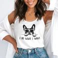 Boston Terrier Dog Owner I Do What I Want Pet Flowy Tank, funny gift