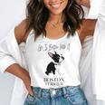Life Is Better With A Boston Terrier Dog For Lover Flowy Tank, funny gift