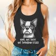 Boston Terrier Nope Not Today Not Tomorrow Either Sarcastic Flowy Tank, gift for family, gift for coworker