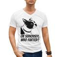 Boston Terrier Shirt Ok Seriously Who Farted Men's V-Neck T-Shirt, trending gift
