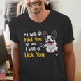 Boston Terrier Shirt I Will Find You And I Will Lick You Men's V-Neck T-Shirt, funny gift