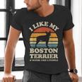 I Like My Boston Terrier And Maybe Like 3 People Dog Lover Men's V-Neck T-Shirt, gift for family, gift for coworker