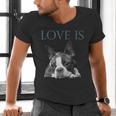 Love Is Boston Terrier Bostie Men's V-Neck T-Shirt, gift for family, gift for coworker