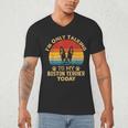 Boston Terrier Lover I'm Only Talking To My Dog Today Men's V-Neck T-Shirt, novelty gifts, funny gifts