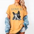 Love Is Boston Terrier Bostie Women's Comfort Colors T-Shirt Mustard