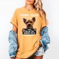 Personal Stalker I'Ll Follow You Wherever You Go Yorkie Women's Comfort Colors T-Shirt Mustard