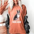 Boston Terrier Dog Dad Boston Terrier Dog Lovers Women's Comfort Colors T-Shirt Yam