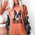 Boston Terrier Will Find And Lick You Bostie Mom Women's Comfort Colors T-Shirt Yam