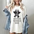 Cute Boston Terrier Dad Dog Lovers Puppy Bostie Owner Women's Comfort Colors T-Shirt Ivory