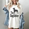 The Dogfather Boston Terrier Dog Funny Dog Gift T-Shirt For Men Women Girls Kids Women's Comfort Colors T-Shirt Ivory