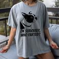 Boston Terrier Shirt Ok Seriously Who Farted Women's Comfort Colors T-Shirt Gray