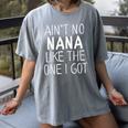 Kids Ain't No Nana Like The One I Got Women's Comfort Colors T-Shirt Gray