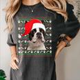 Ugly Xmas Sweater Santa Boston Terrier Dog Christmas For Men Women Kids Women's Comfort Colors T-Shirt Pepper