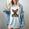 Personal Stalker I'Ll Follow You Wherever You Go Yorkie Women's Comfort Colors T-Shirt Bay
