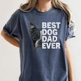 Best Dog Dad Ever Boston Terrier Dog Lover For Dad Men Women Girls Kids Women's Comfort Colors T-Shirt Denim