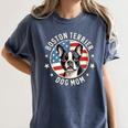 Boston Bull Terrier Women Boston Terrier Dog Mom Women's Comfort Colors T-Shirt Denim