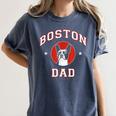 Boston Terrier Dad Dog Father For Men Women Kids Women's Comfort Colors T-Shirt Denim