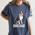 Boston Terrier Dog Dad Boston Terrier Dog Lovers Women's Comfort Colors T-Shirt Denim