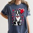 Boston Terrier Dog Valentine's Day Dog Owner Valentine Women's Comfort Colors T-Shirt Denim