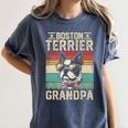Boston Terrier Grandpa Dog Lover Father's Day Premium Women's Comfort Colors T-Shirt Denim