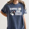 Boston Terrier Lover Coffee And Boston Terriers Women's Comfort Colors T-Shirt Denim