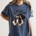 Boston Terrier Shirt I Didn't Fart My Butt Blew You A Kiss Women's Comfort Colors T-Shirt Denim