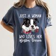 Just a Woman Who Loves Her Boston Terrier Cute Dog Mom Women's Comfort Colors T-Shirt Denim