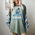 Water Polo Because It's Fun To Drown Your Friends Waterpolo Women's Comfort Colors T-Shirt Berry