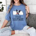 Boston Terrier Dog Lovers Sleepshirt Apparel Men Women Women's Comfort Colors T-Shirt Blue Jean