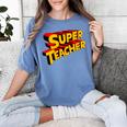 Super Teacher SuperTeacher Women&#x27;s Comfort Colors T-Shirt Blue Jean