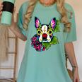 Boston Terrier In Day Of The Dead Sugar Skull Dog Women's Comfort Colors T-Shirt Chalky Mint