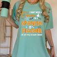 I Don&#x27;t Need A Costume I&#x27;m A Spanish Teacher Halloween Men Women Women&#x27;s Comfort Colors T-Shirt Chalky Mint
