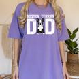 Boston Terrier Dad Of A Bostie Dad Bostie Father Women's Comfort Colors T-Shirt Violet