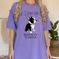 Life Is Better With A Boston Terrier Dog For Lover Women's Comfort Colors T-Shirt Violet