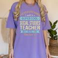 Social Studies Teacher Appreciation Men Women Women&#x27;s Comfort Colors T-Shirt Violet