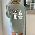 6 Years Old Birthday Boston Terrier Dog Lover 6th Party Kid Women's Comfort Colors T-Shirt Back Print Bay