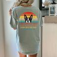 Boston Terrier Dog Every Snack You Make Every Meal You Bake Men Women Women's Comfort Colors T-Shirt Back Print Bay
