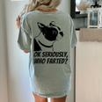 Boston Terrier Shirt Ok Seriously Who Farted Women's Comfort Colors T-Shirt Back Print Bay