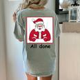 Retro All Done Christmas Special Ed Teacher Team Santa Women Women&#x27;s Comfort Colors T-Shirt Back Print Bay