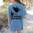 Boston Terrier Shirt Ok Seriously Who Farted Women's Comfort Colors T-Shirt Back Print Blue Jean