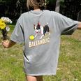 Ballaholic Boston Terrier Dog Chasing Bostie Ball Women's Comfort Colors T-Shirt Back Print Grey