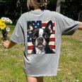 Boston Terrier Dog American Flag 4th Of July Patriotic Puppy Women's Comfort Colors T-Shirt Back Print Grey