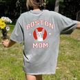 Boston Terrier Mom Dog Mother Women's Comfort Colors T-Shirt Back Print Grey