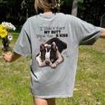Boston Terrier Shirt I Didn't Fart My Butt Blew You A Kiss Women's Comfort Colors T-Shirt Back Print Grey