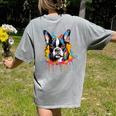 Colorful Boston Terrier Dog For Men Women Kids Women's Comfort Colors T-Shirt Back Print Grey
