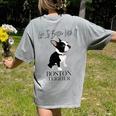Life Is Better With A Boston Terrier Dog For Lover Women's Comfort Colors T-Shirt Back Print Grey