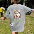 Siberian Husky Professional Human Trainer Women's Comfort Colors T-Shirt Back Print Grey