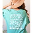Health Teacher Tshirt Appreciation For Men Women Women&#x27;s Comfort Colors T-Shirt Back Print Chalky Mint