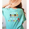 Teacher Shirt I Love My Job For All The Little Reasons Women&#x27;s Comfort Colors T-Shirt Back Print Chalky Mint