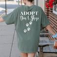 Adopt Animals Don't Shop For Them Women's Comfort Colors T-Shirt Back Print Moss